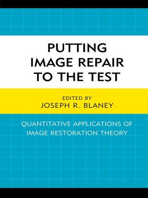 cover image of Putting Image Repair to the Test